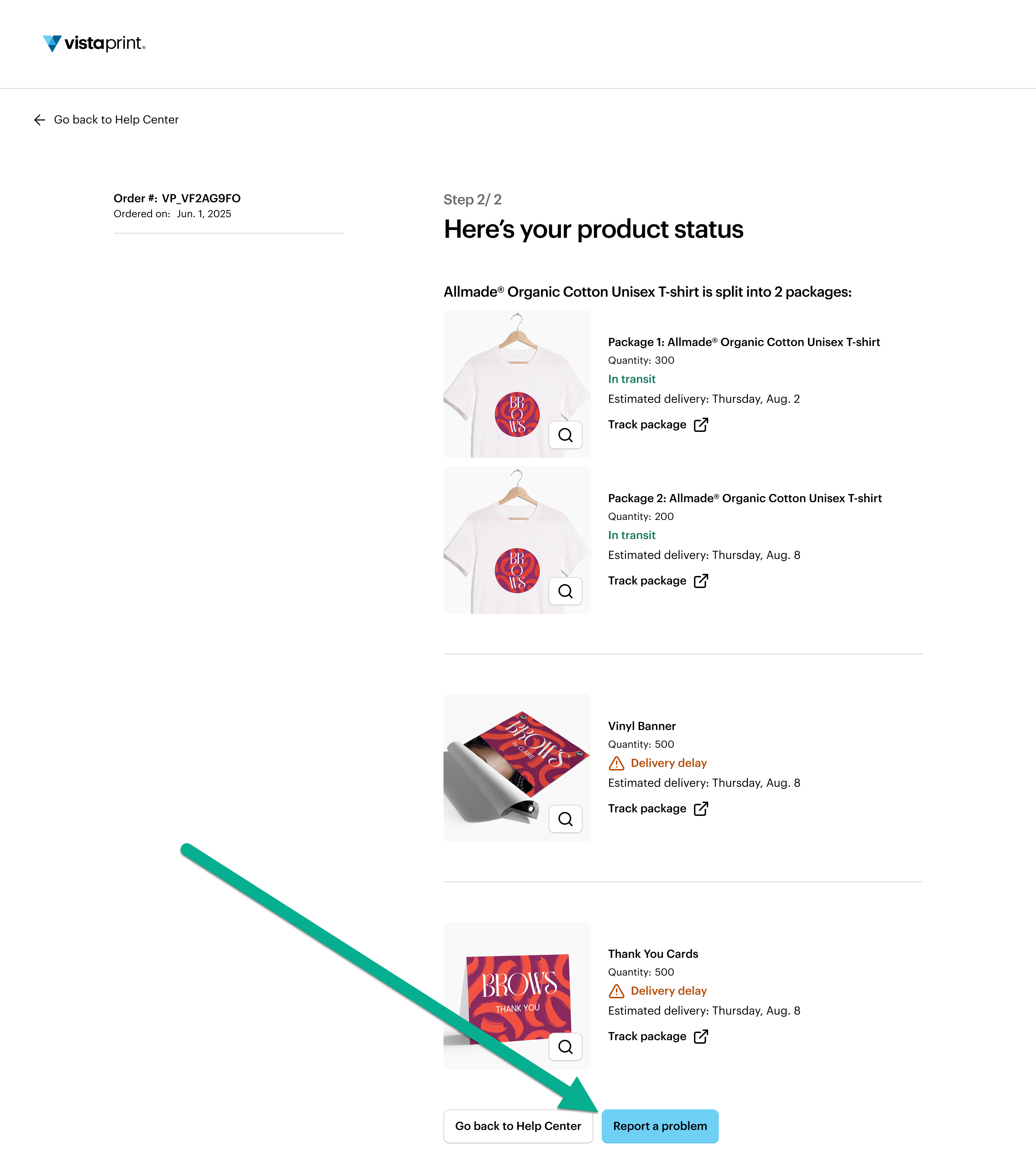 VistaPrint product status page with an arrow pointing to the blue Report a problem button at the bottom.